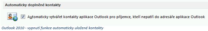 Vypnutí funkce Automaticky uložené kontakty